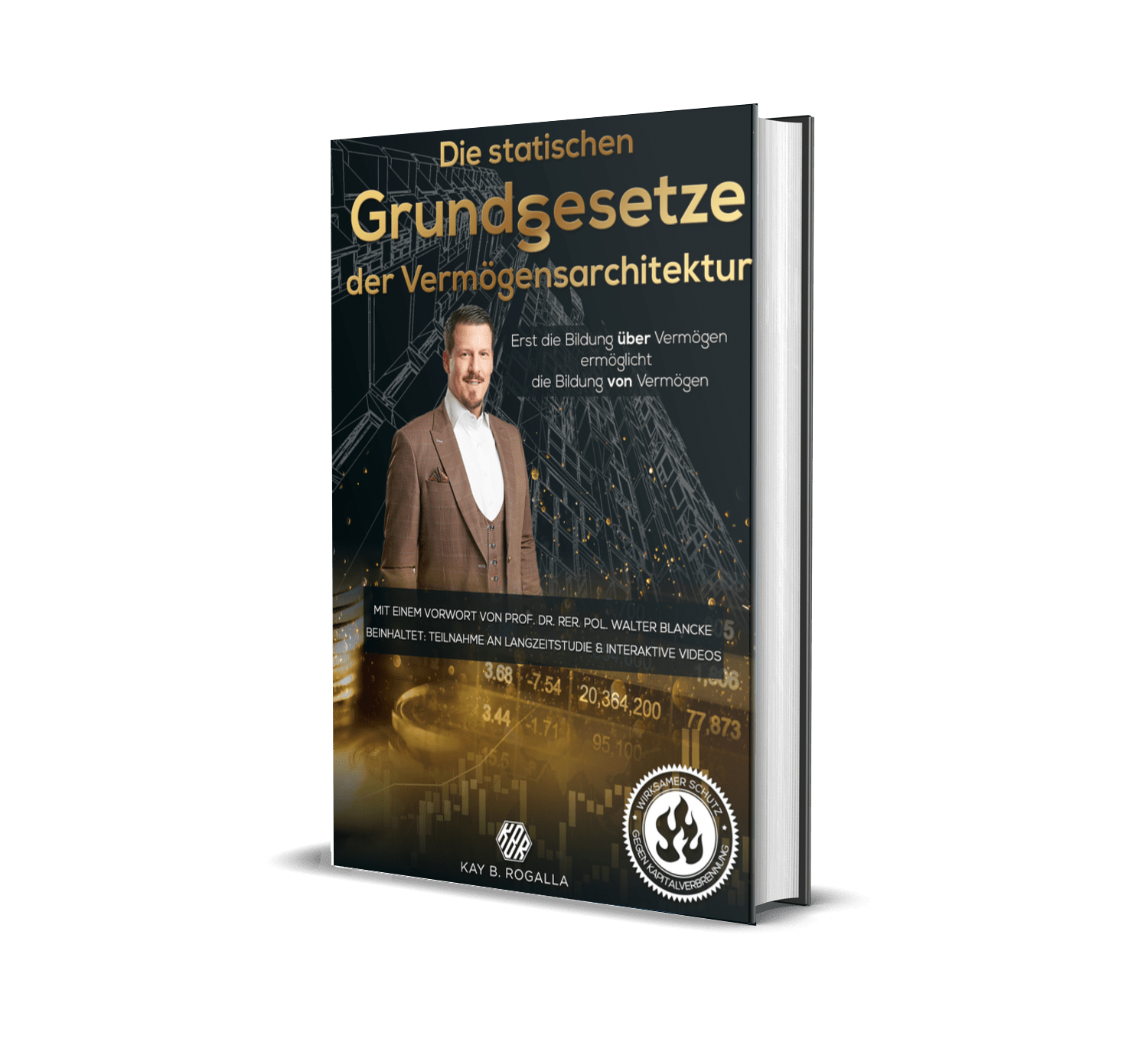 Buch - Die statischen Grundgesetze der Vermögensarchitektur – Kay B. Rogalla Partnerlogo und Netzwerk-Siegel